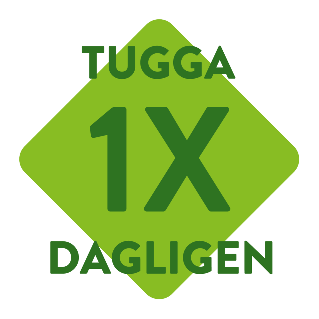 Tugga 1x dagligen